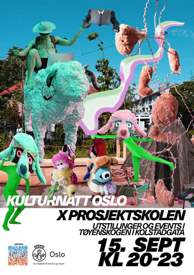 Kulturnatt x Prosjektskolen: Tøyenskogen Kulturnatt x Prosjektskolen: Tøyenskogen