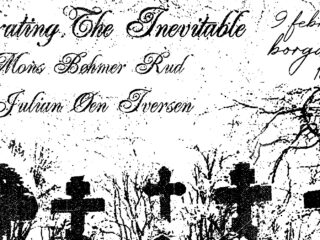 UTSTILLING: CELEBRATING THE INEVITABLE