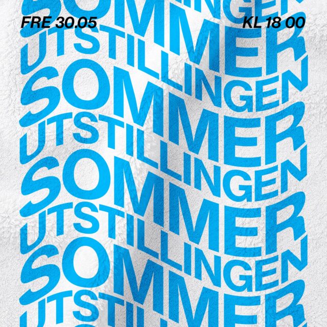 SOMMERUTSTILLINGEN 2025 SOMMERUTSTILLINGEN 2025