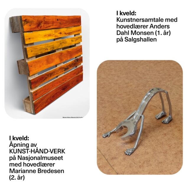 I kveld: 1 åpning og 1 kunstnersamtale I kveld: 1 åpning og 1 kunstnersamtale
